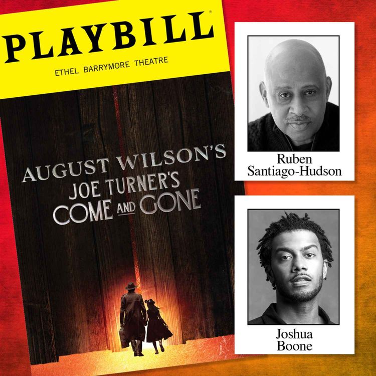 cover art for Joe Turner's Come and Gone with Ruben Santiago-Hudson and Joshua Boone