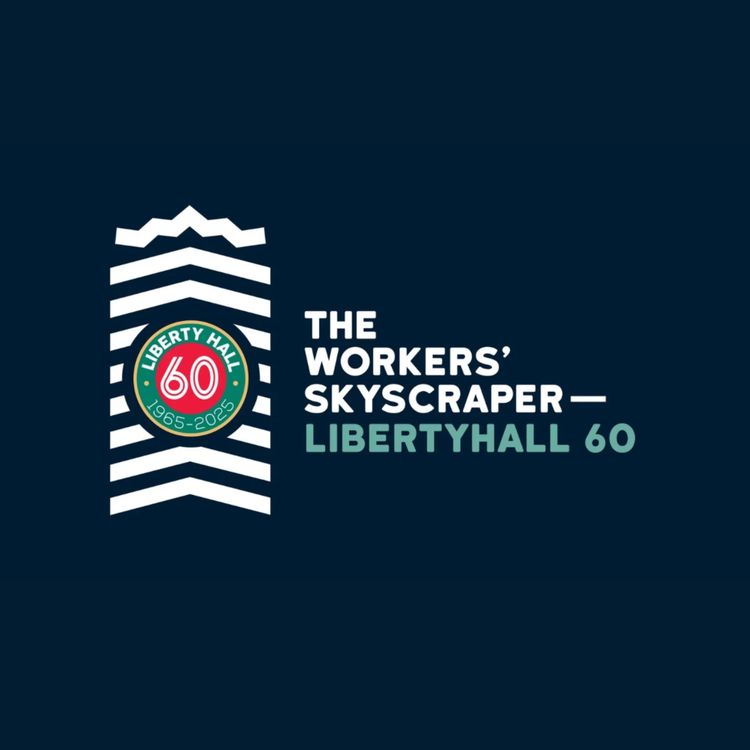 cover art for The Workers’ Skyscraper. An Evening of Reflection and Celebration. #LH60