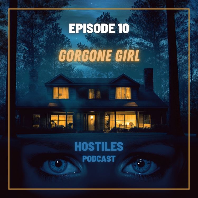 cover art for EPISODE 10 - Gorgone Girl