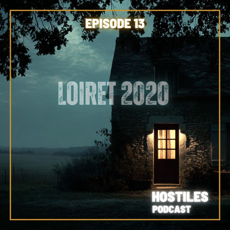cover art for EPISODE 13 - LOIRET 2020