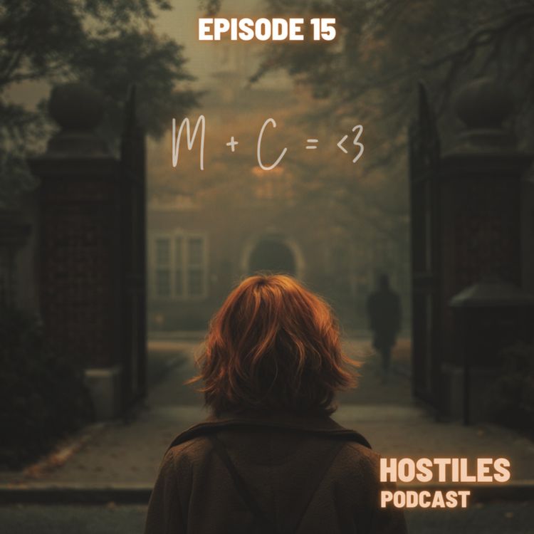 cover art for EPISODE 15 - M + C = <3