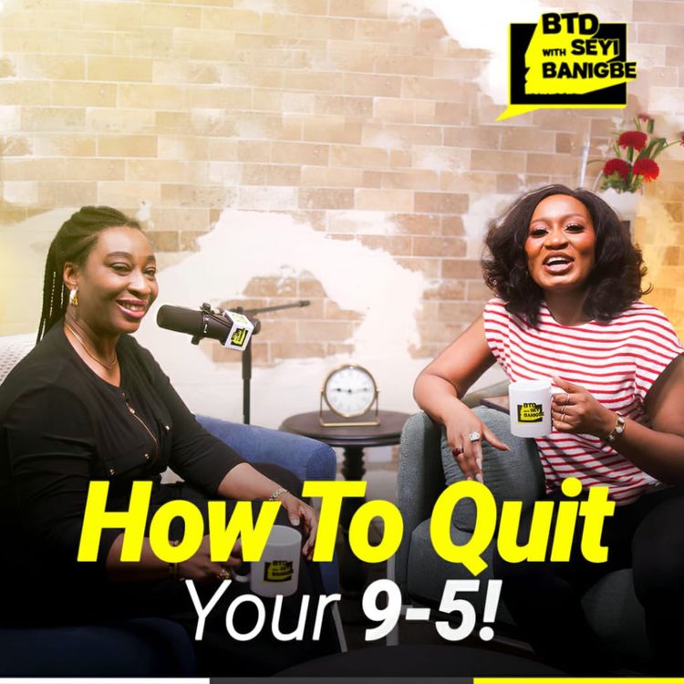 cover art for Leaving Corporate for Entrepreneurship: WHEN & HOW to Do It Right | Nkebet Mesele x Seyi Banigbe