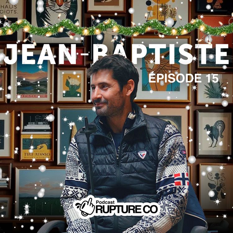 cover art for #15 Jean-Baptiste : Interdit de sport à 10 ans, Double Champion du Monde à 30
