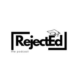 cover art for RejectEd The Podcast