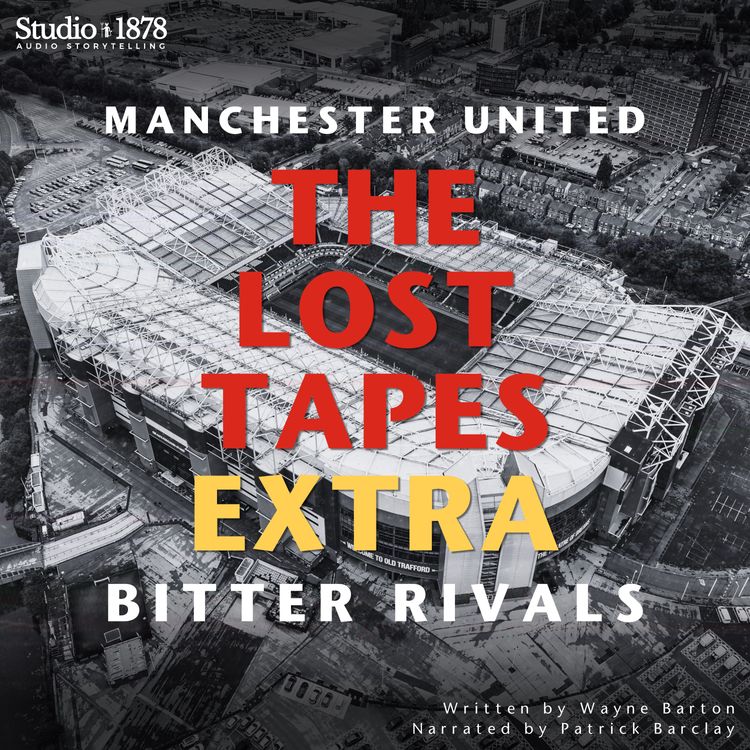 cover art for The Lost Tapes Extra: Bitter Rivals