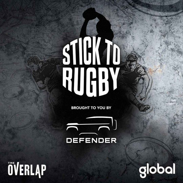 cover art for Alex Cuthbert: Social Media Abuse, Lions Selection Shock & SMASHING England | Stick to Rugby Ep 47