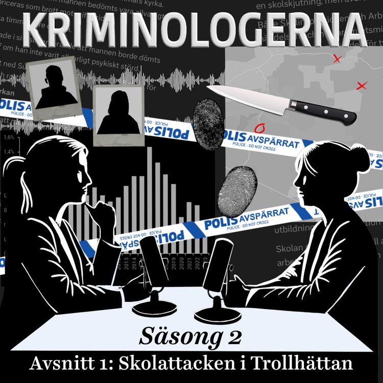 cover art for S02E01: Skolattacken i Trollhättan – tio år senare