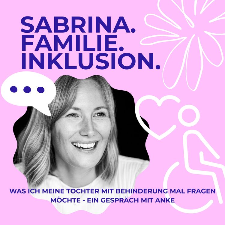 cover art for Was ich meine Tochter mit Behinderung mal fragen möchte