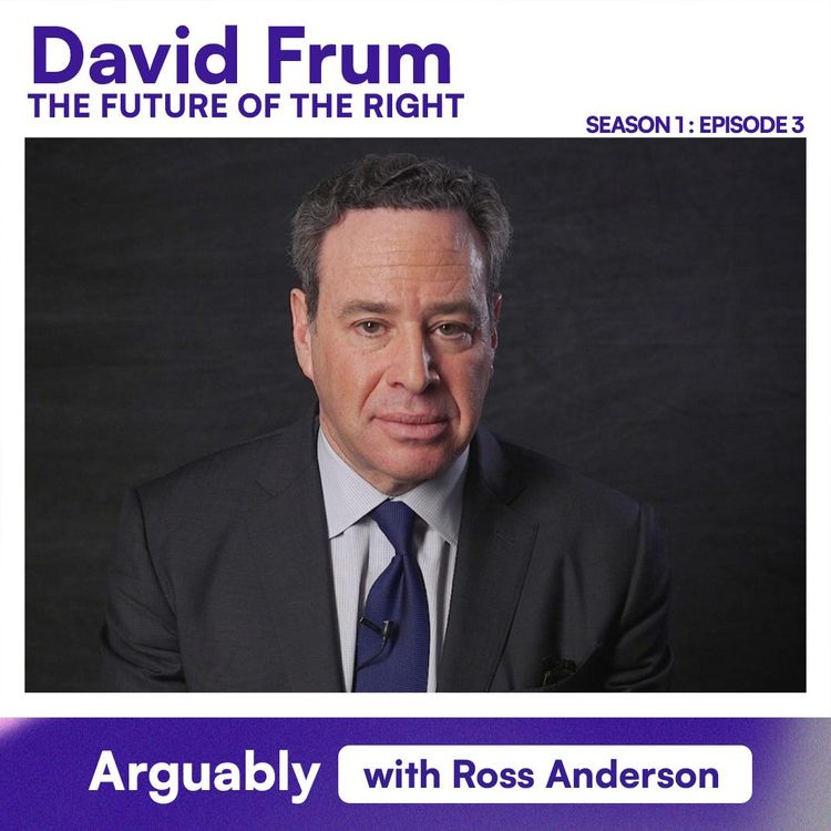 cover art for Season 1 Episode 3: The Future of the Republican Party with David Frum