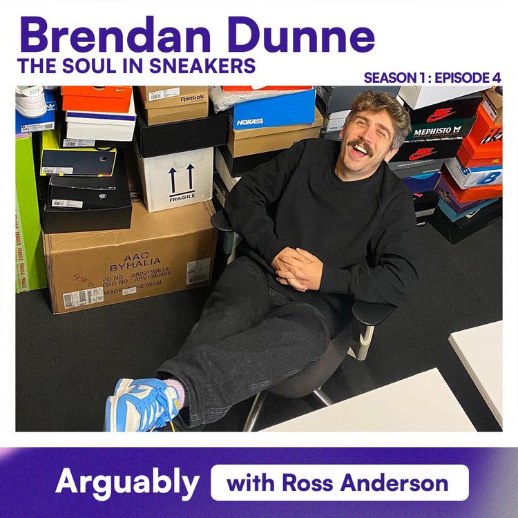 cover art for Season 1 Episode 4: Brendan Dunne and the Soul in Sneakers