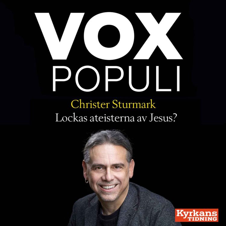 cover art for Lockas ateisterna plötsligt av Jesus? - med Christer Sturmark #13
