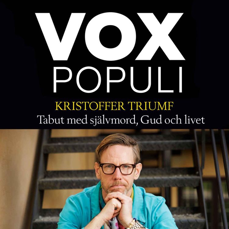 cover art for Kristoffer Triumf om självmordstabun, Gud och livet #16