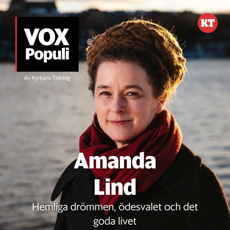 cover art for Amanda Lind om hemliga drömmen, ödesvalet och det goda livet