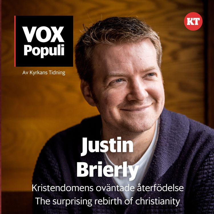 cover art for Justin Brierly och Kristendomens oväntade återkomst - Surprising rebirth of Christianity