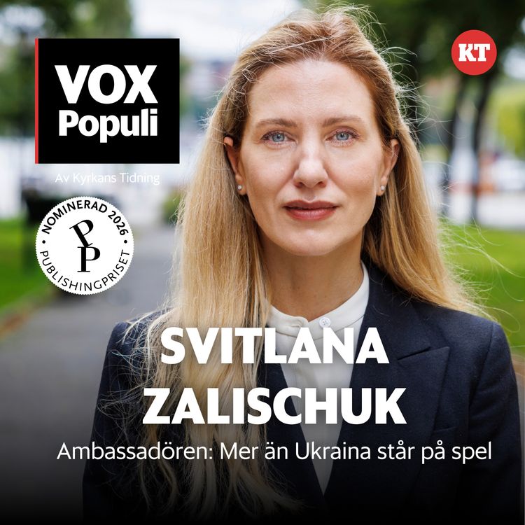 cover art for Ambassadören Svitlana Zalishchuk: Mer än Ukraina står på spel