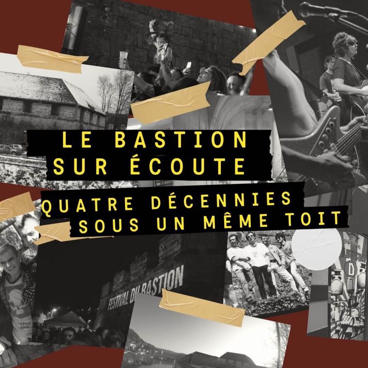cover art for ÉPISODE 2 | Le Bastion sur écoute