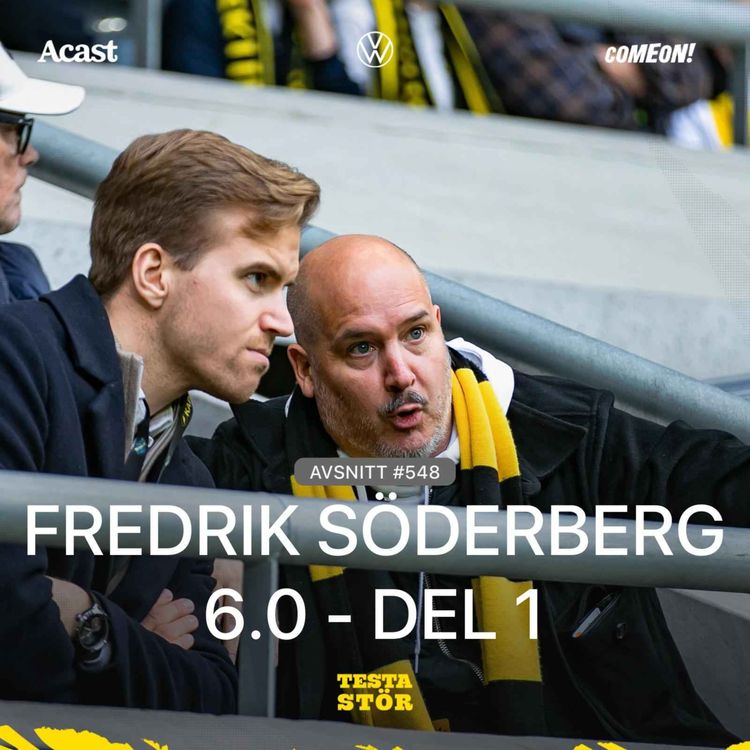 cover art for 548. Fredrik Söderberg 6.0 - Del 1