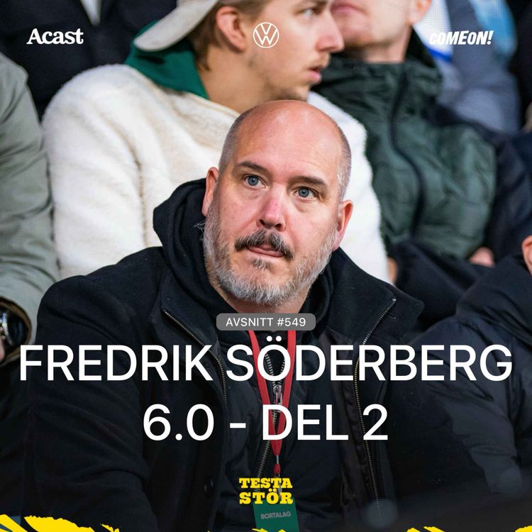 cover art for 549. Fredrik Söderberg 6.0 - del 2