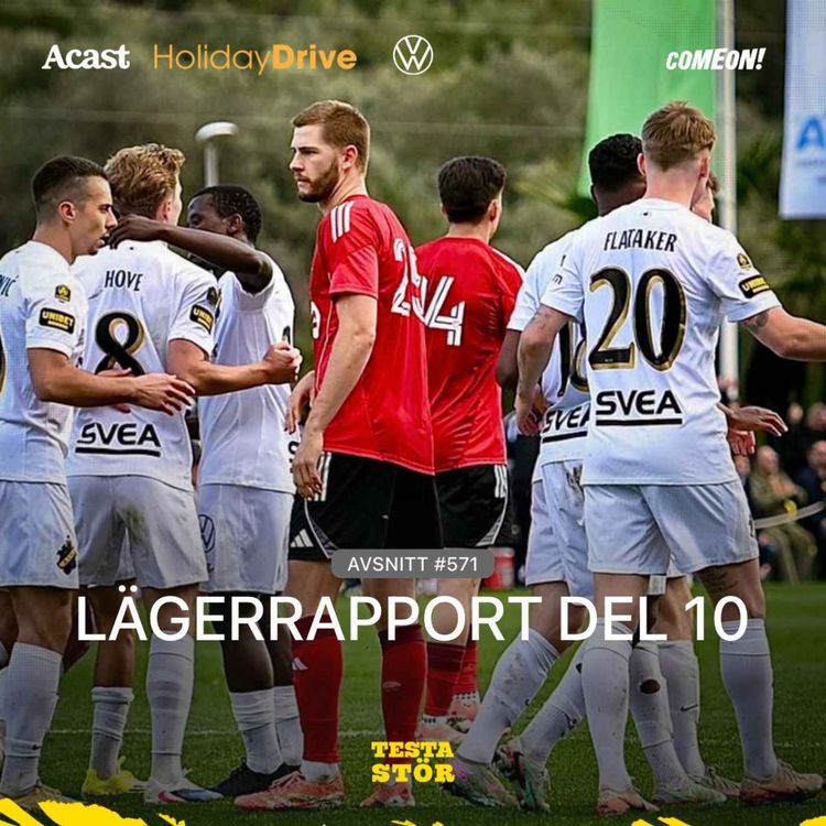 cover art for 571. LÄGERRAPPORT - DEL 10