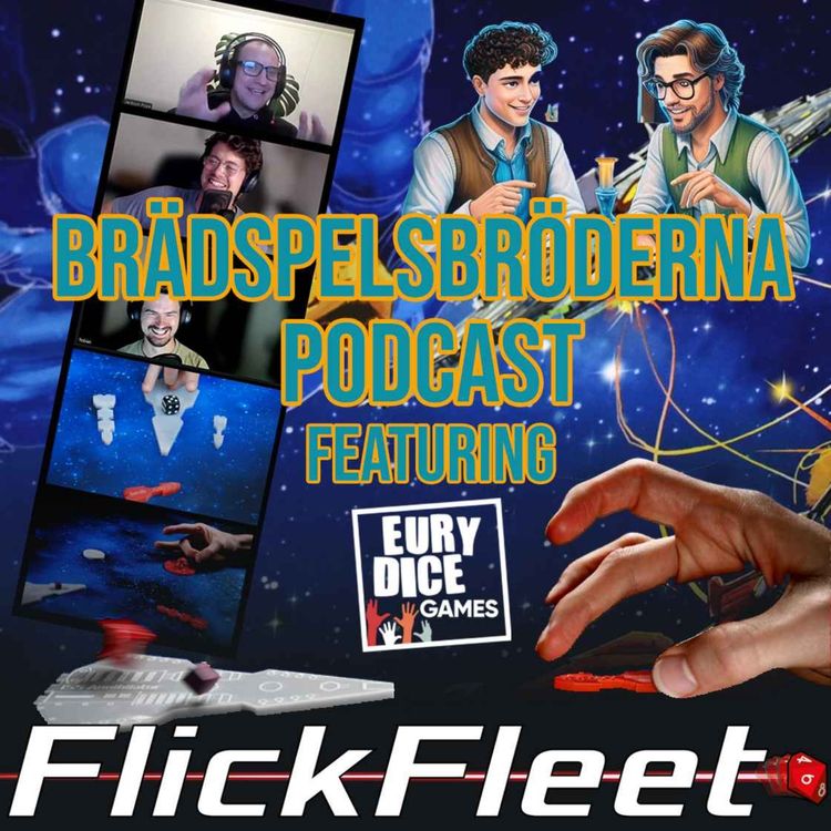 cover art for #13 - When Dice and Ships Collide: FlickFleet with Eury Dice games and Jackson Pope