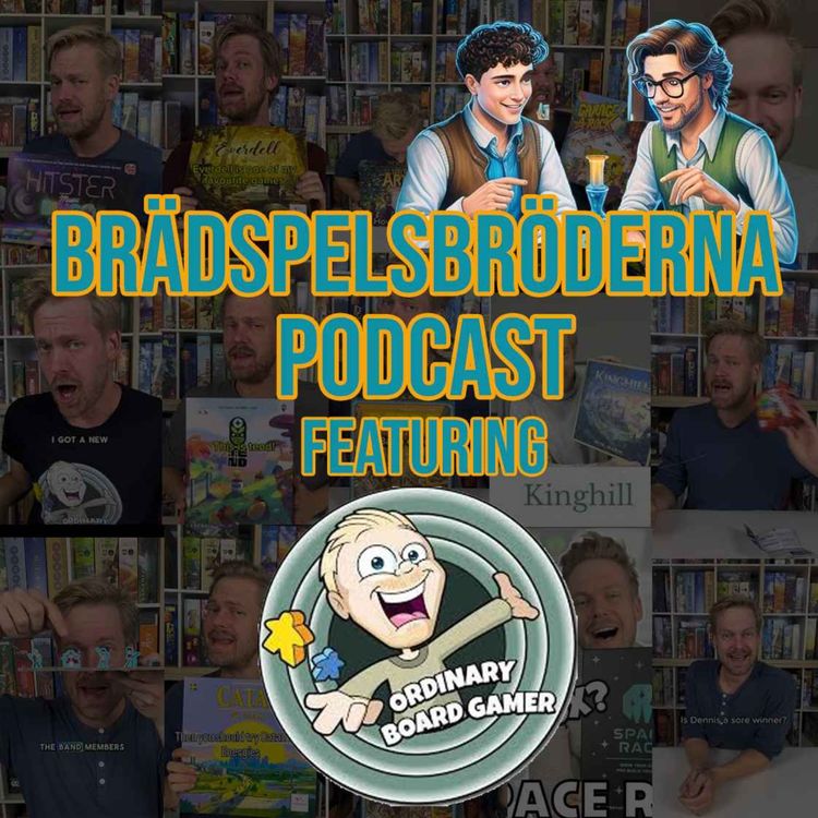cover art for #15 - Mer än bara Ordinary – med Dennis "Ordinary Board Gamer" Dickner 