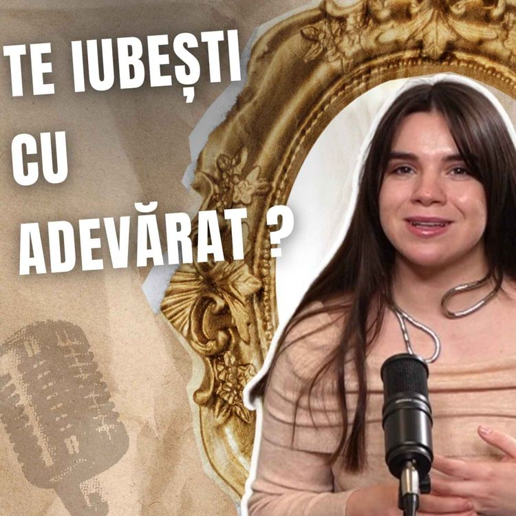 cover art for Iubește-te pe tine! OK, dar cum?