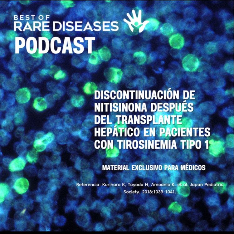 cover art for Discontinuación de Nitisinona después de transplante hepática en TH1