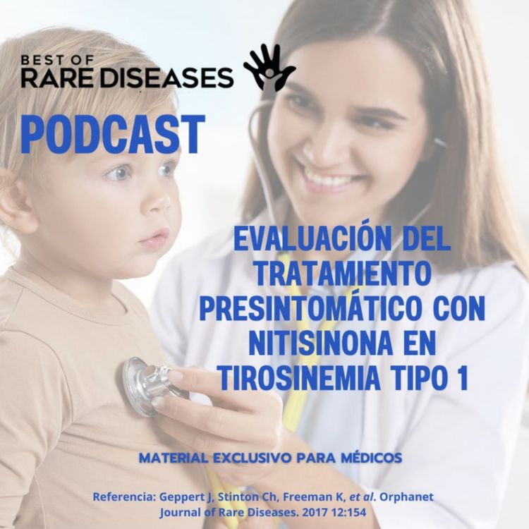 cover art for Evaluación del tratamiento presintomático con Nitisinona en Tirosinemia tipo 1