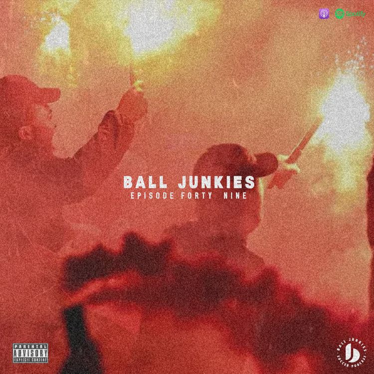 cover art for Episode 49 - Brawls, Bad Calls & Sad Balls