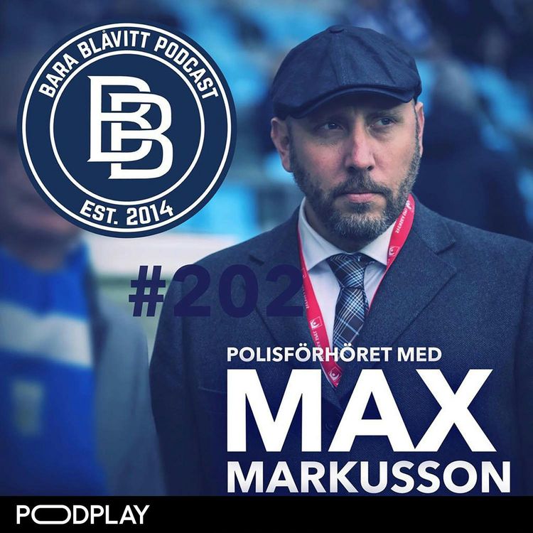 cover art for 202. Polisförhöret med Max Markusson