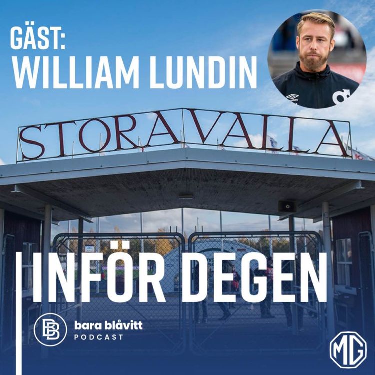 cover art for 632. Inför Degen Gäst: William Lundin