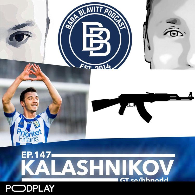 cover art for 147 – 2018: Kalashnikov