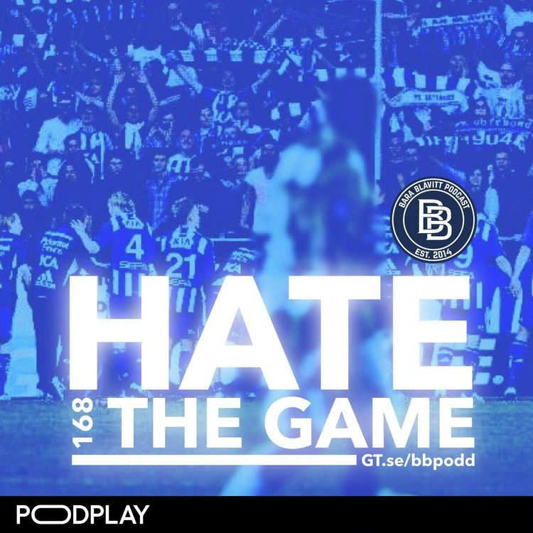 cover art for 168 – 2019: Hate the game