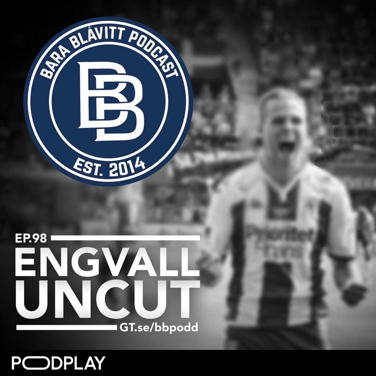 cover art for 98 – 2017: Engvall Uncut