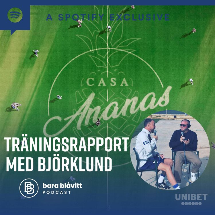 cover art for 578. Casa Ananas Träningsrapport med Björklund