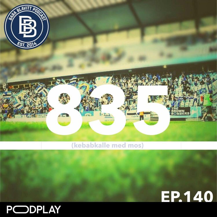 cover art for 140 – 2018: 835 (Kebabkalle med mos)