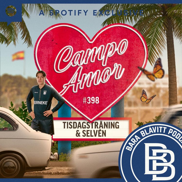 cover art for 398. Campo Amor - Tisdagsträning & Selvén