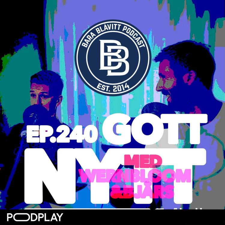 cover art for 240. Gott Nytt med Wernbloom och Bjärs