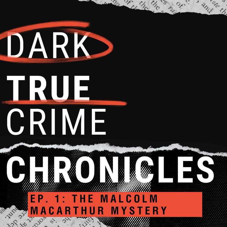 cover art for The Malcolm MacArthur Mystery