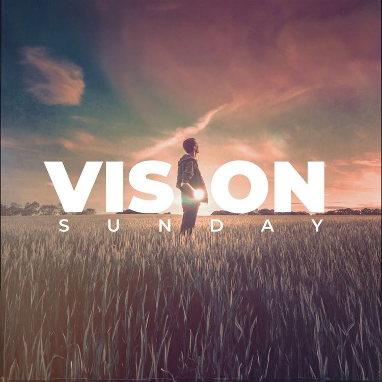 cover art for Vision Sunday Jan 19, 2025