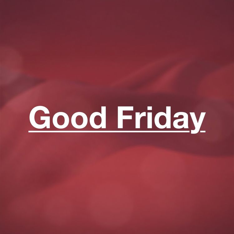 cover art for Good Friday April 18, 2025