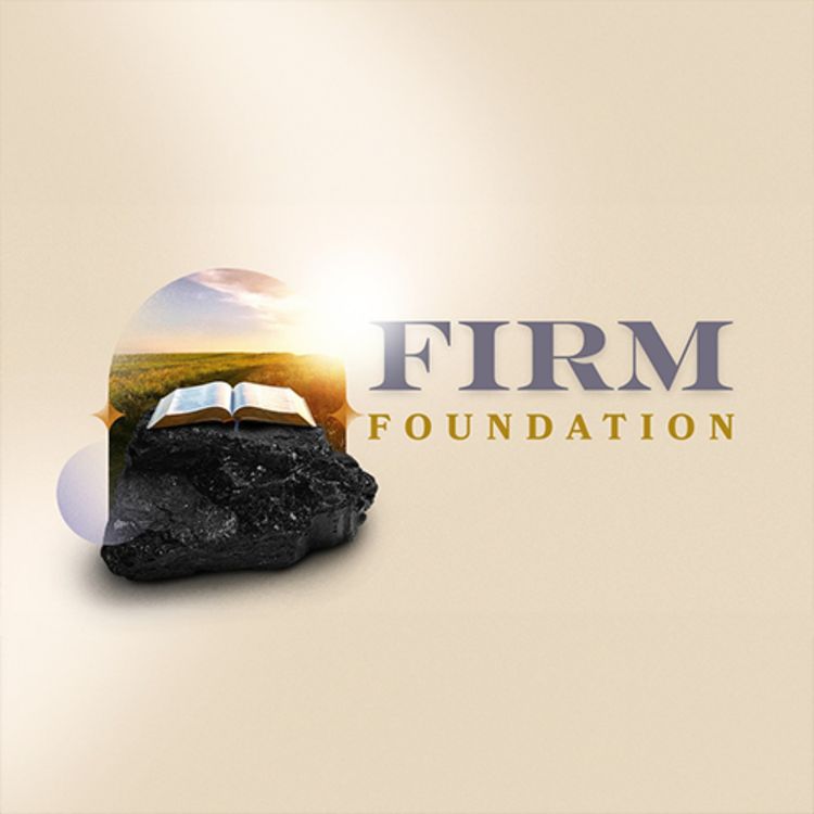 cover art for Firm Foundation | April 12, 2026 | Tim Ashley