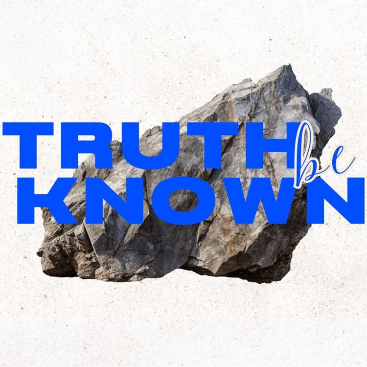 cover art for Truth Be Known | July 12, 2026 | Tim Ashley