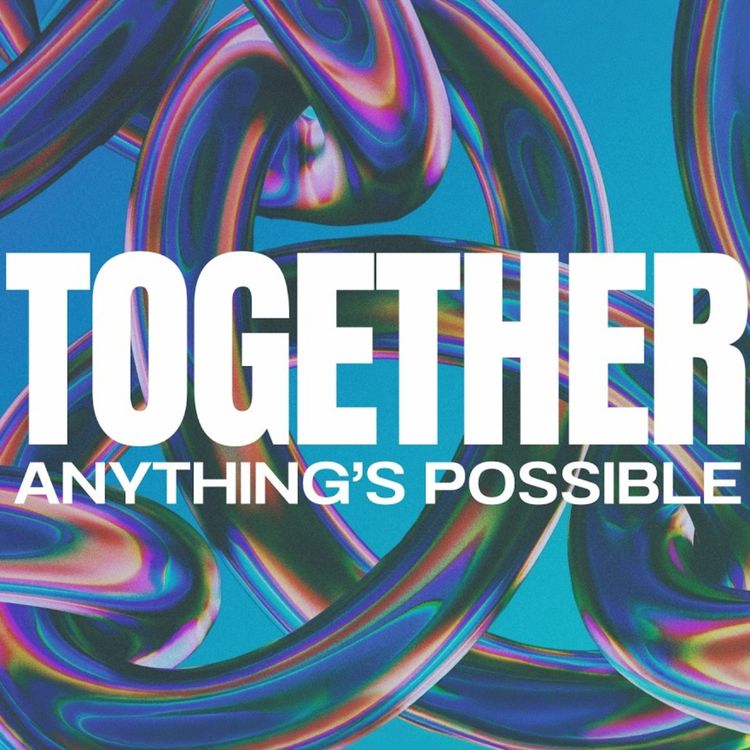 cover art for Together: Anything is Possible | HopeTown | July 19, 2026 | Tim Ashley