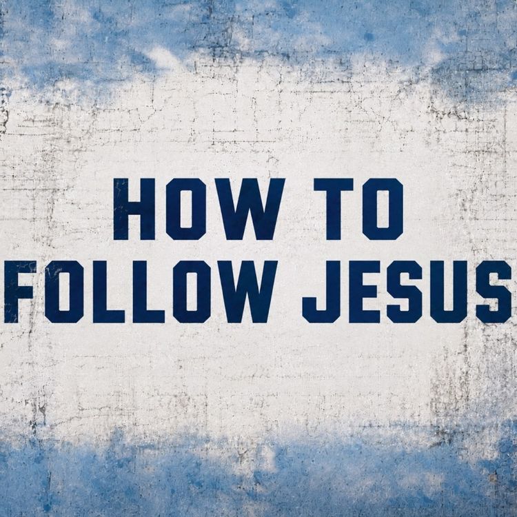 cover art for How to Follow Jesus | HopeTown | September 6, 2026 | Tim Ashley