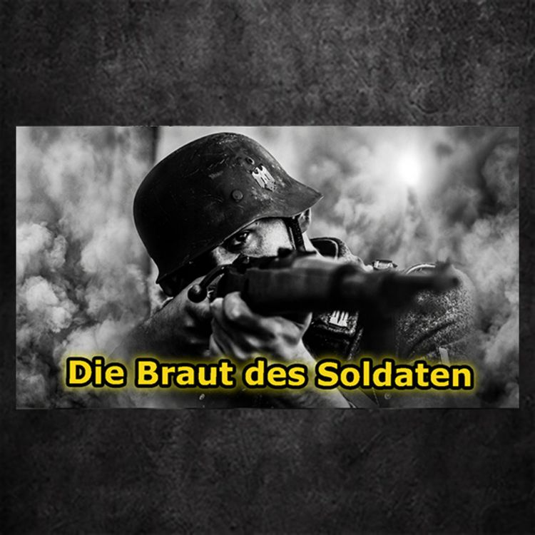 cover art for (Werbefrei) Die Braut des Soldaten