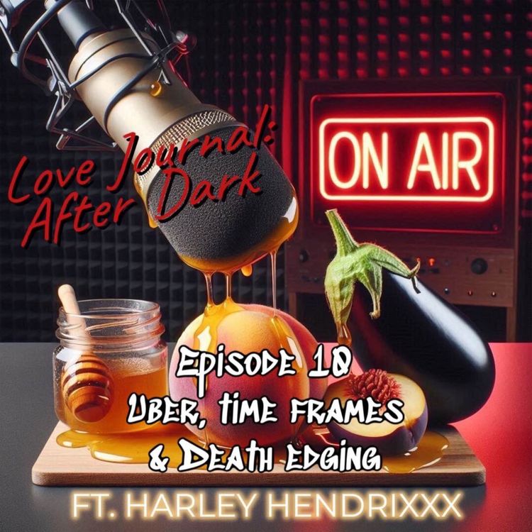cover art for Episode 10: Uber, Time Frames, & Death Edging