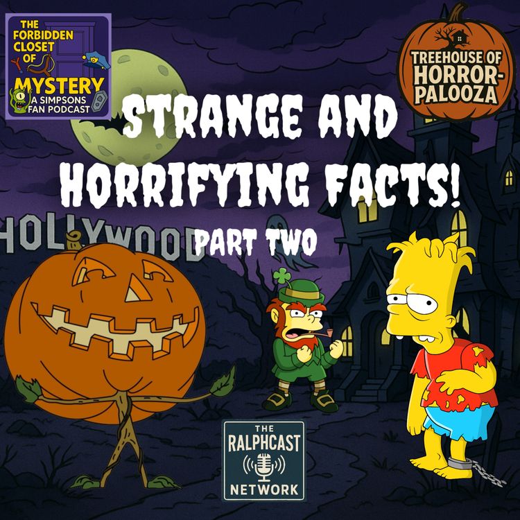 cover art for Treehouse of Horror-Palooza: Strange and Horrifying Facts Part 2!