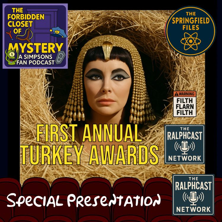 cover art for The Forbidden Closet of Mystery Presents: The Hollywood Haystack 2025 Turkey Awards