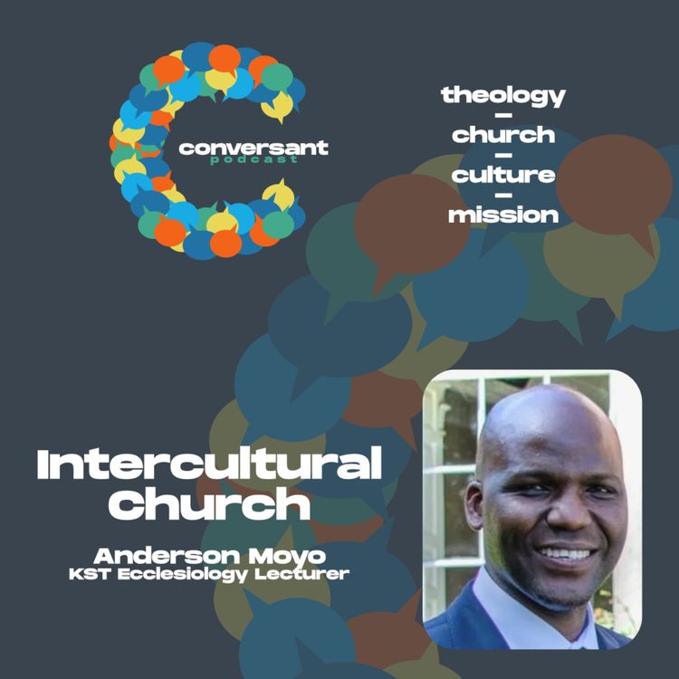 cover art for Intercultural church in a divided world | Episode 1 | Anderson Moyo